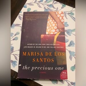 The Precious One by Marisa de los Santos
